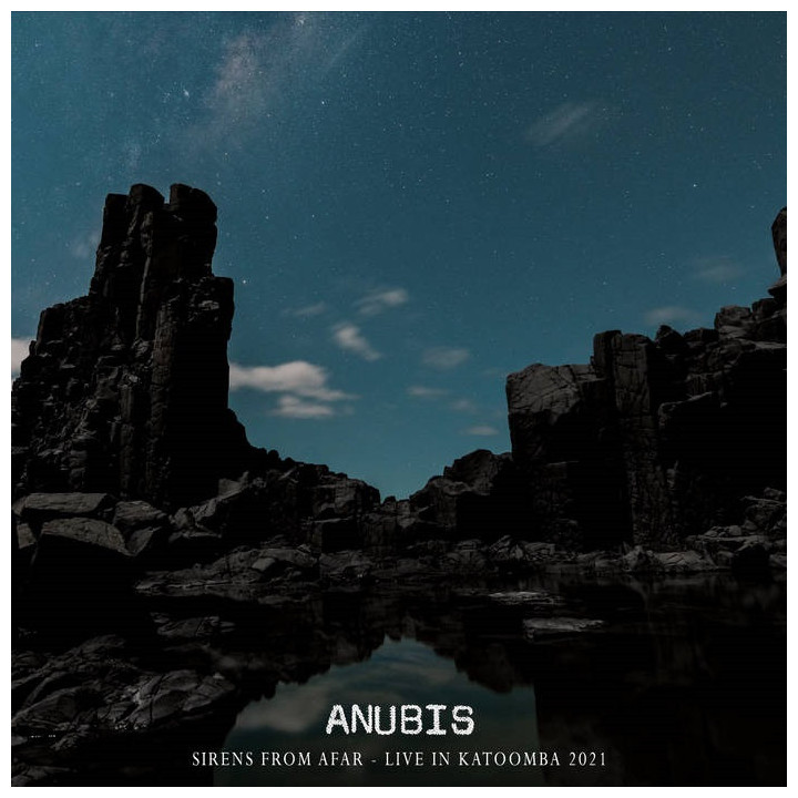 Anubis - Sirens From Afar - Live In Katoomba 2021 (2CD)