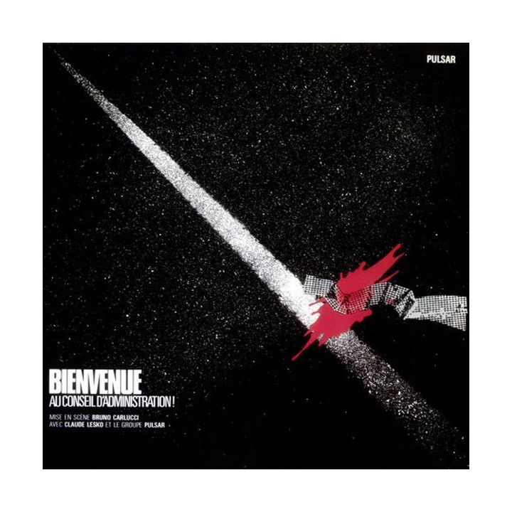 Pulsar - Bienvenue Au Conseil D'Administration (CD)