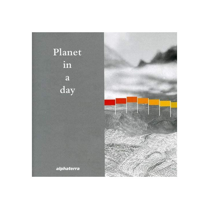 Alphaterra - Planet In A Day (CD)