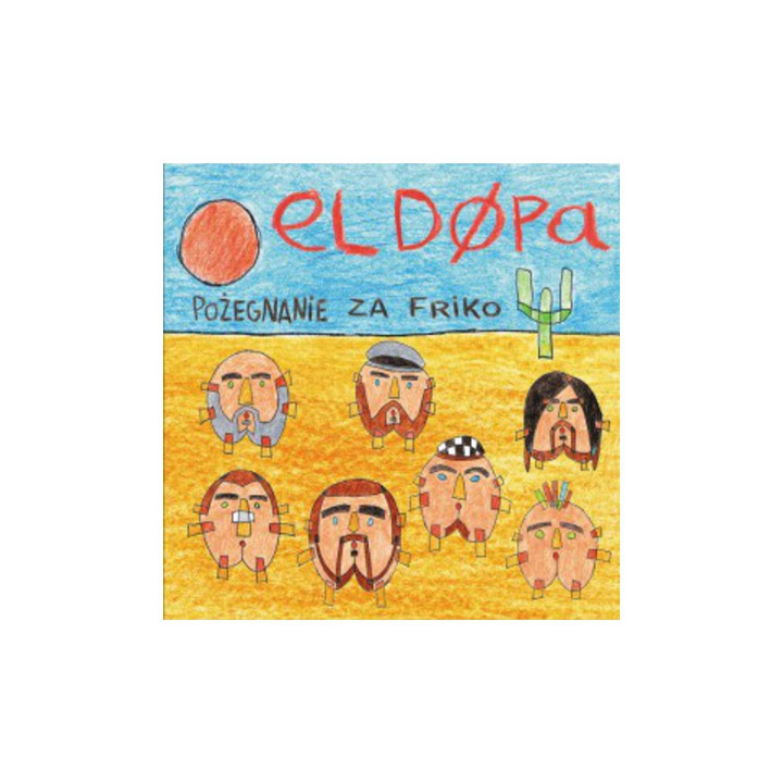 El Dupa L-Dópa - Pożegnanie Za Friko (CD)