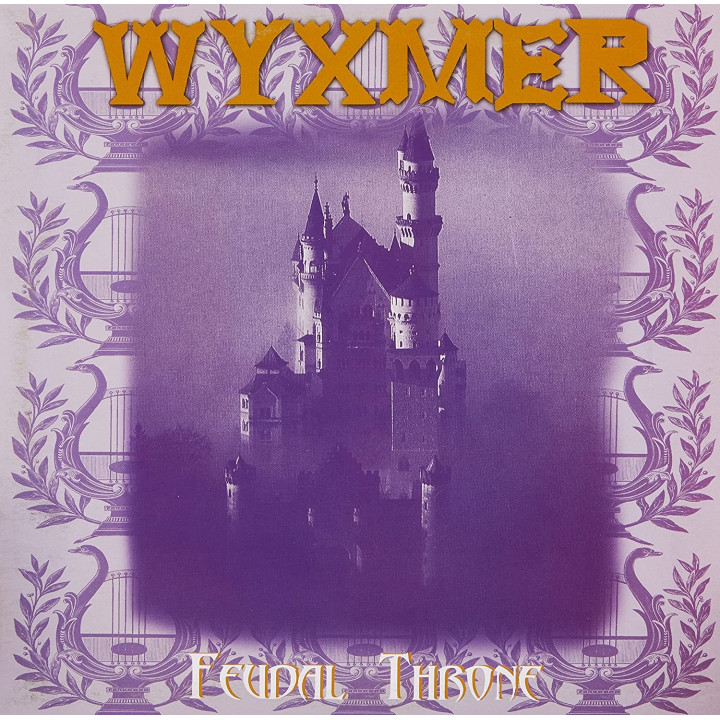 Wyxmer - Feudal Throne (CD)