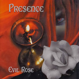 Presence - Evil Rose (CD)