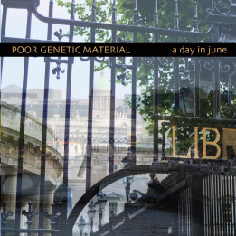 Poor Genetic Material - A Day In June (CD)