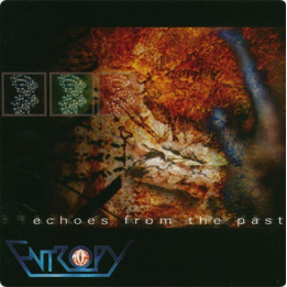 Entropy - Echoes From The Past (CD)
