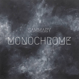 Sammary - Monochrome (CD)