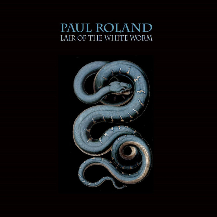 Paul Roland - Lair Of The White Worm (LP White Ltd)
