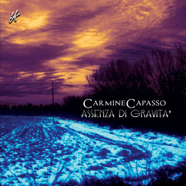 Carmine Capasso - Assenza Di Gravita (CD)