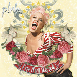 Pink - I'M Not Dead (CD)