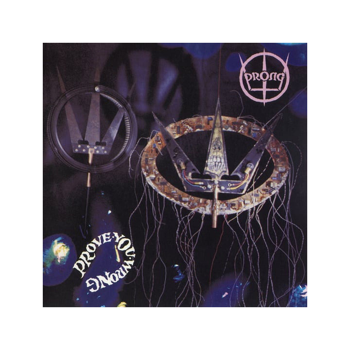 Prong - Prove You Wrong (CD)