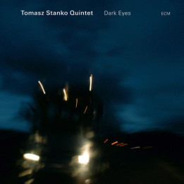 Stańko Tomasz - Dark Eyes (Pl) (CD)