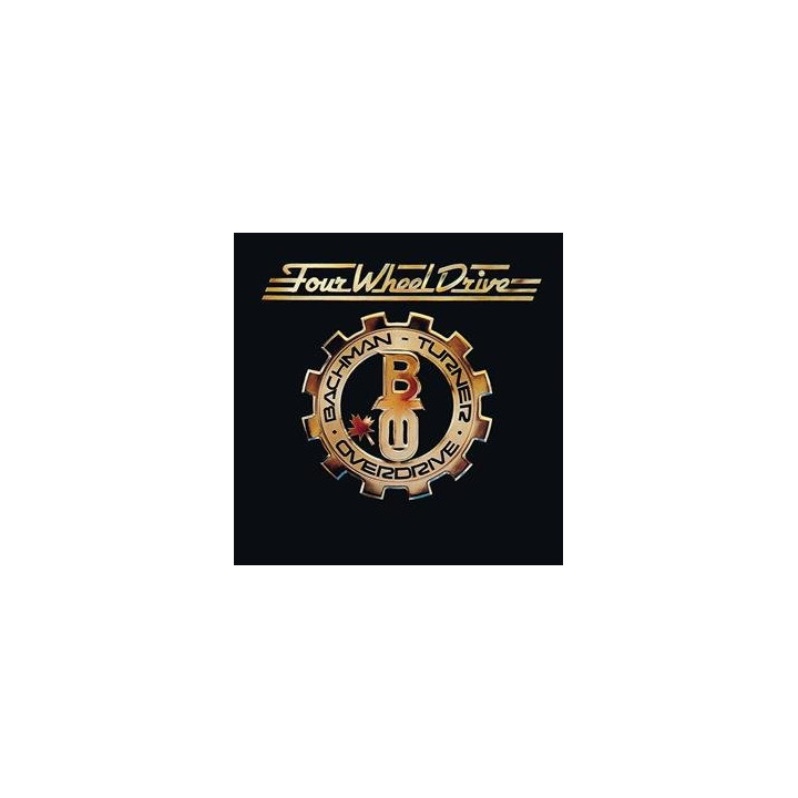 Bachman Turner Overdrive - Four Wheel Drive (CD)