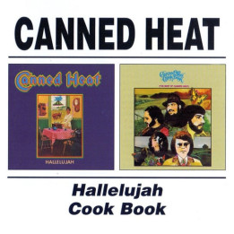 Canned Heat - Hallelujah/Cook Book (CD)