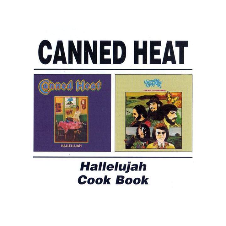 Canned Heat - Hallelujah/Cook Book (CD)