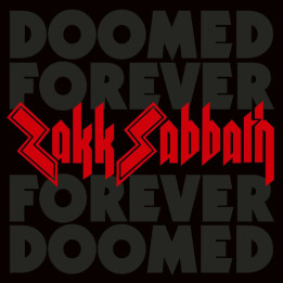 Zakk Sabbath - Doomed Forever Forever Doomed (2CD)