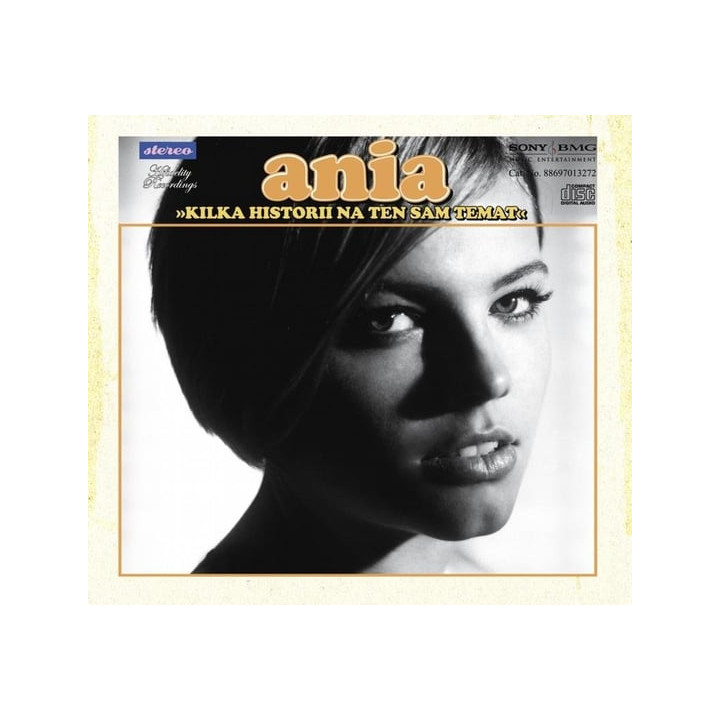 Ania - Kilka Historii Na Ten Sam Temat (CD)