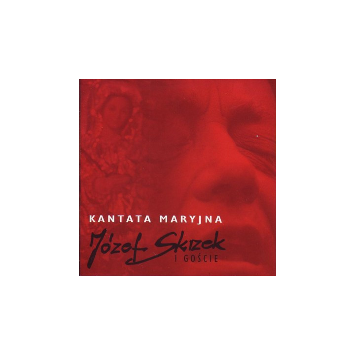 Józef Skrzek - Kantata Maryjna (CD)