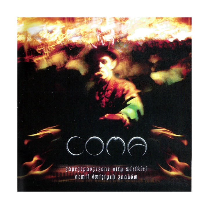 Coma - Zaprzepaszczone Sily Wielkiej Armii Swietych Znakow (CD)