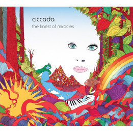 Ciccada - The Finest Of Miracles (CD)