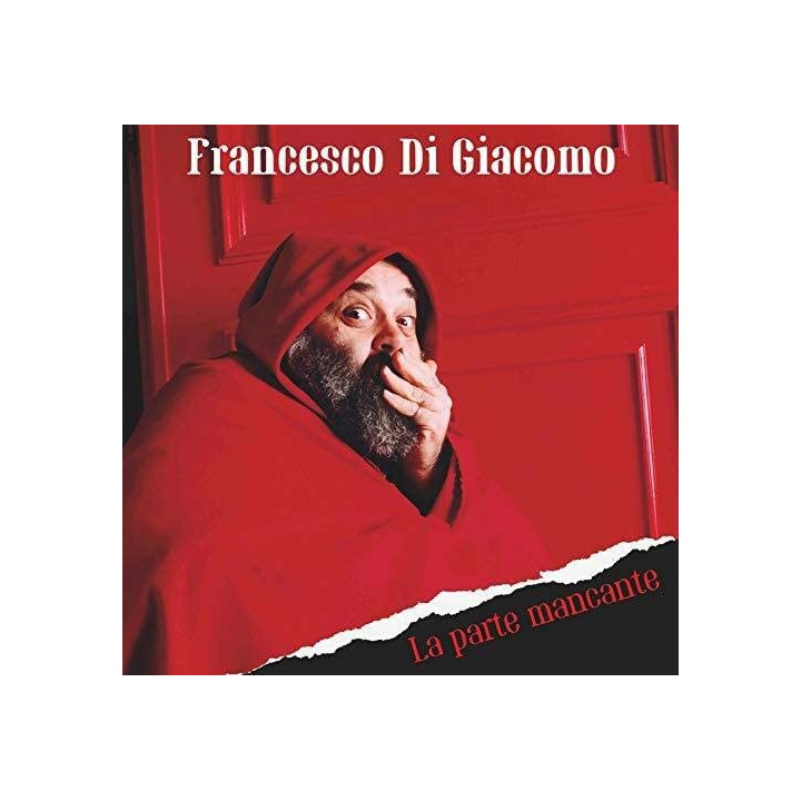 Di Giacomo Francesco (Bms) - La Parte Mancante (CD)