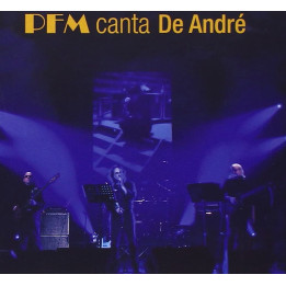 Premiata Forneria Marconi - PFM Canta De André (CD)