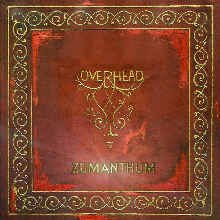 Overhead - Zumanthum (CD)