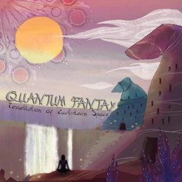 Quantum Fantay - Tesselation Of The Euclidian Space (CD)