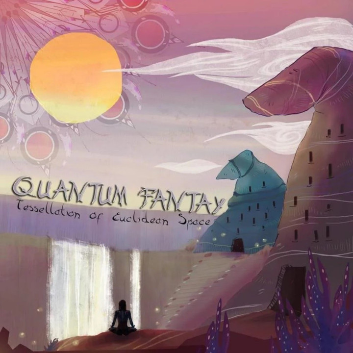 Quantum Fantay - Tesselation Of The Euclidian Space (CD)