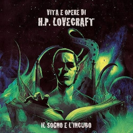 Various Artist - Il Sogno E L'Incubo (Vita E Opere Di H.P. Lovecraft) (2LP)