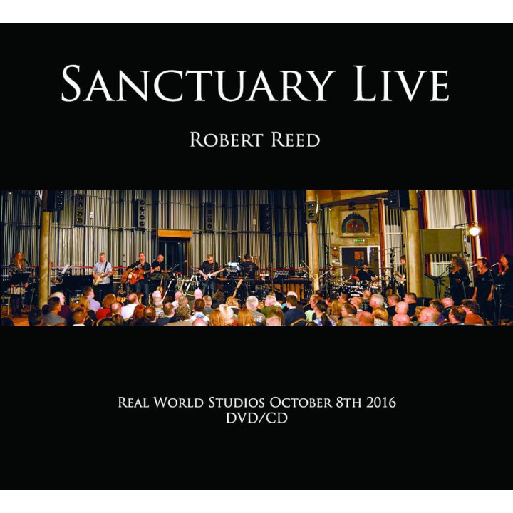 Robert Reed - Sanctuary Live (CD+DVD)