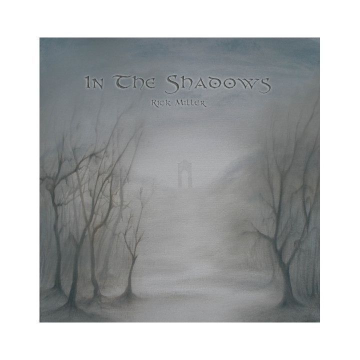 Rick Miller - In The Shadows (CD)