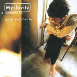 Myslovitz - Z Rozmyślań Przy Śniadaniu (2LP)