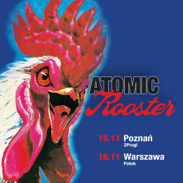 Atomic Rooster - Poznań, 16.11.2023