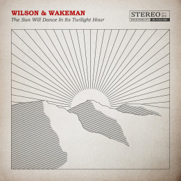 Damian Wilson & Adam Wakeman - The Sun Will Dance In Its Twilight Hour (CD)