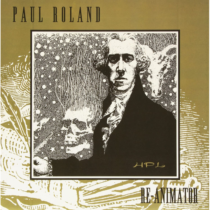 Paul Roland - Re-Animator (CD)