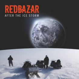 Red Bazar - After The Ice Storm (CD)