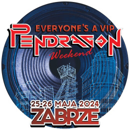 Pendragon - Magnes "Everyone is a VIP" weekend Zabrze (Magnes)