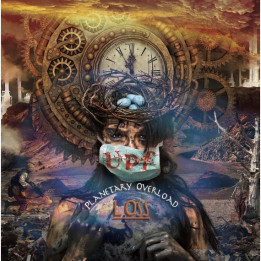 United Progressive Fraternity - Planetary Overload - Part 1: Loss (CD)