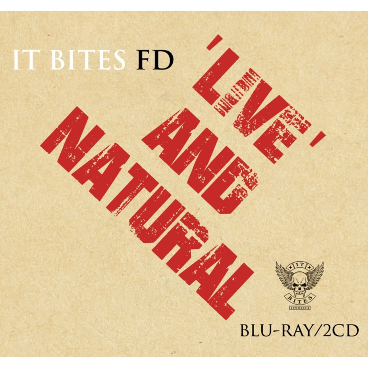 It Bites FD - Live And Natural (2CD+Blu-ray)