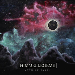 Himmellegeme – Myth Of Earth (CD)