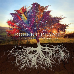 Plant Robert - Digging Deep: Subterranea (2CD)