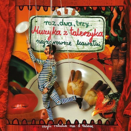 Raz Dwa Trzy - Muzyka Z Talerzyka (CD)