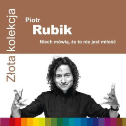 Rubik Piotr - Zlota Kolekcja (CD)
