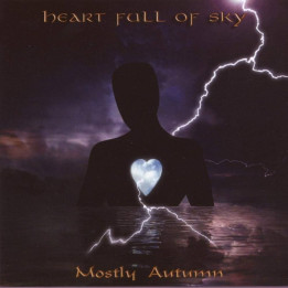 Mostly Autumn - Heart Full Of Sky (CD)
