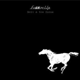 Young Neil & Crazy Horse - Fu##In' Up (2LP)