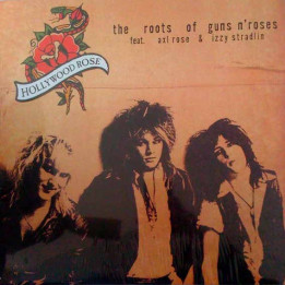 Hollywood Rose - Roots Of Guns N Roses (LP)