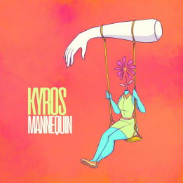 Kyros - Mannequin (CD)