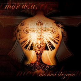 Mor W.A - Morwa Drzewo (Reedycja) (CD)