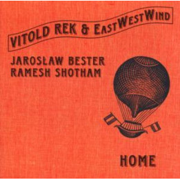 Rek Vitold & EastWestWind - Home (CD)