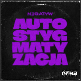 Negatyw - Autostygmatyzacja (CD)