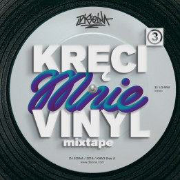 DJ Soina - Kręci mnie vinyl vol.3 (CD)